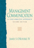 Management communication : a case-analysis approach