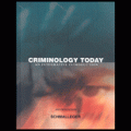 Criminology today : an integrative introduction