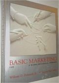Basic marketing : a global-managerial approach
