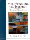 Marketing and the internet; conceptual foundations