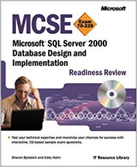 MCSE Microsoft SQL server 2000 database design and implementation readiness review [ressource électronique] : exam 70-229